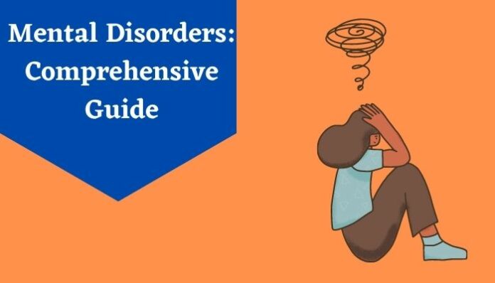 Mental Disorders Comprehensive Guide